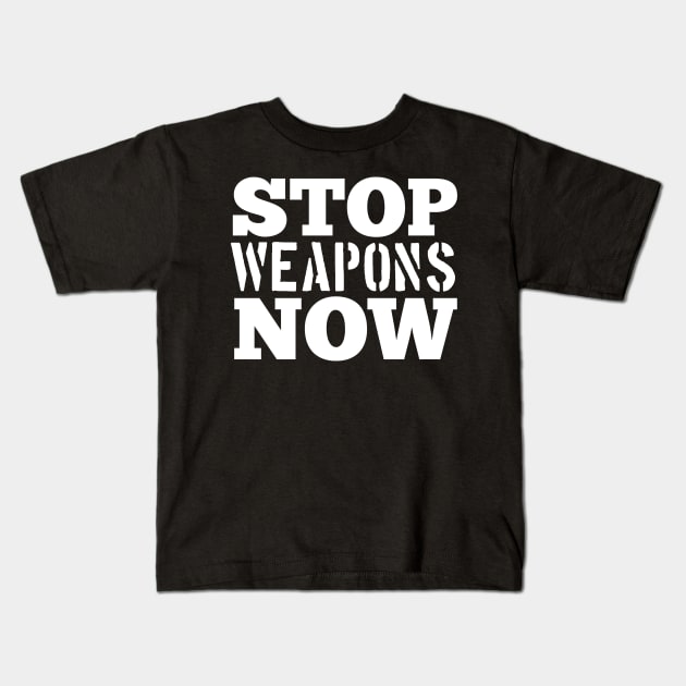 Stop weapons now Kids T-Shirt by afmr.2007@gmail.com